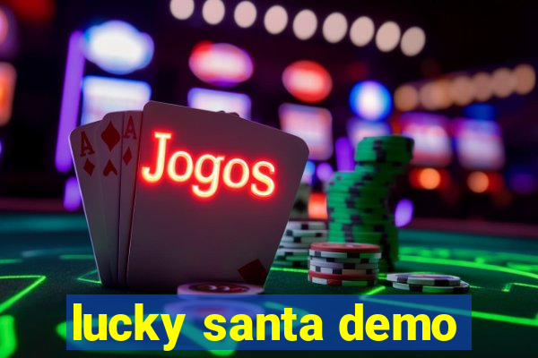 lucky santa demo