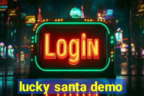 lucky santa demo