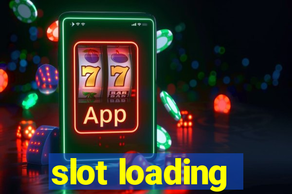 slot loading