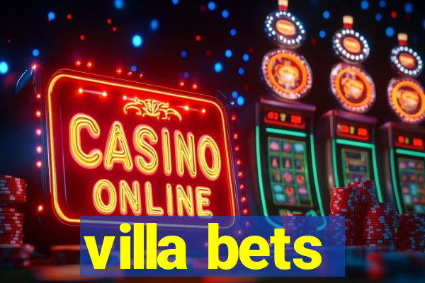 villa bets