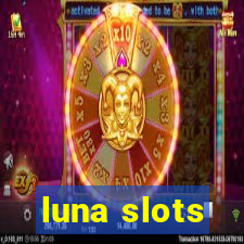 luna slots