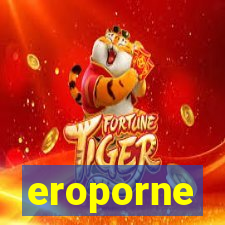 eroporne