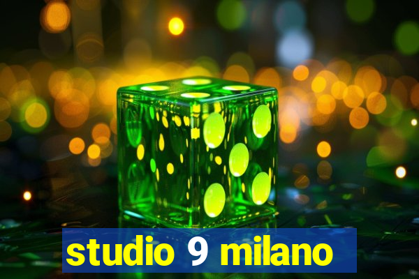 studio 9 milano