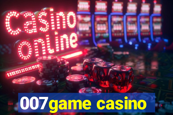 007game casino