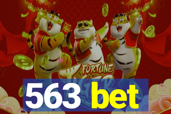 563 bet