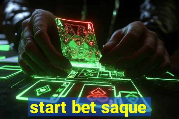 start bet saque