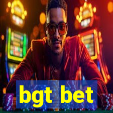 bgt bet