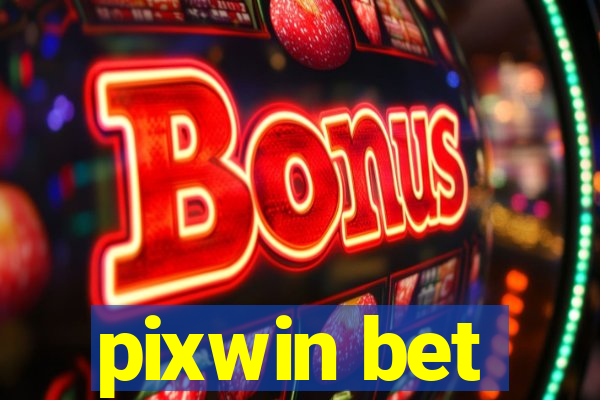 pixwin bet