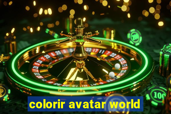 colorir avatar world