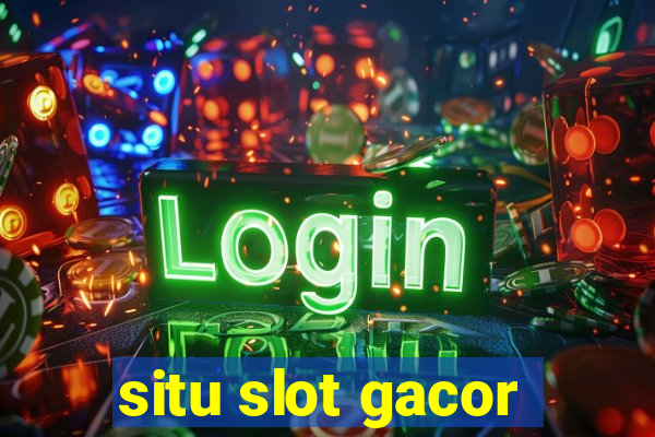 situ slot gacor