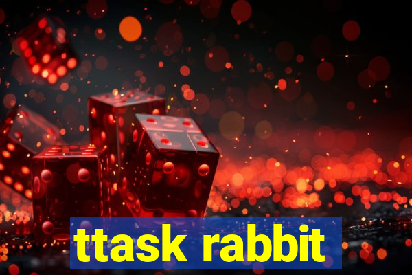 ttask rabbit