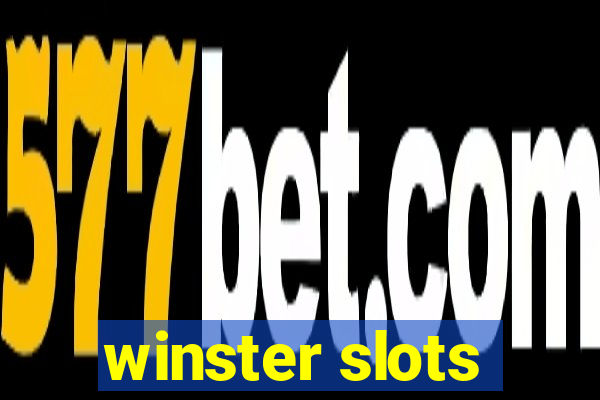 winster slots