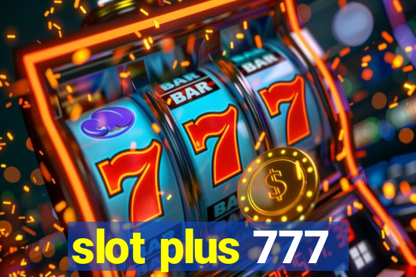 slot plus 777