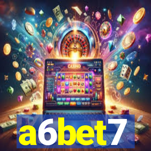 a6bet7