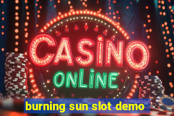 burning sun slot demo