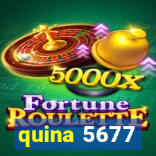 quina 5677