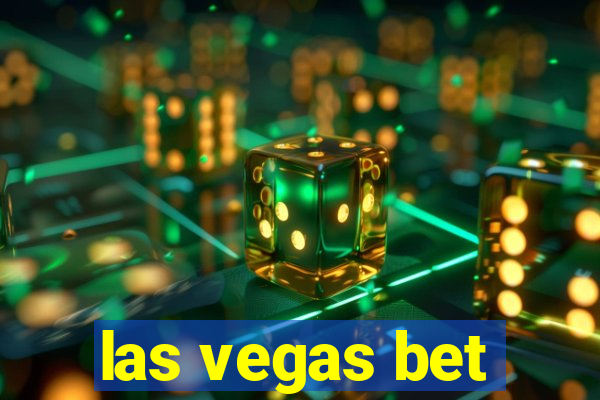 las vegas bet