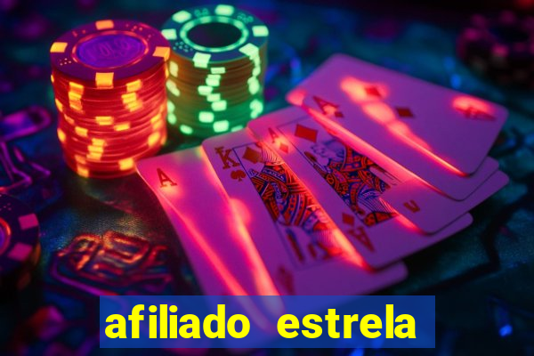 afiliado estrela bet login