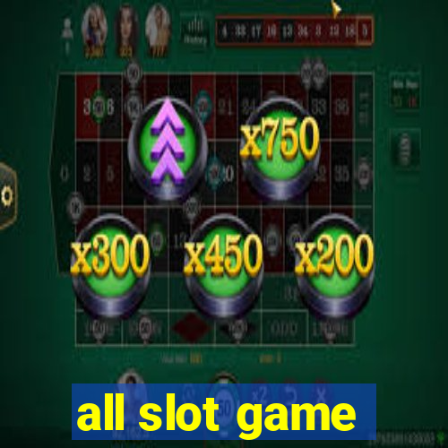 all slot game