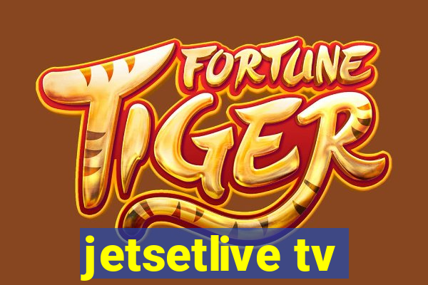 jetsetlive tv