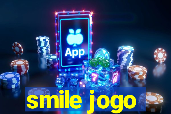 smile jogo