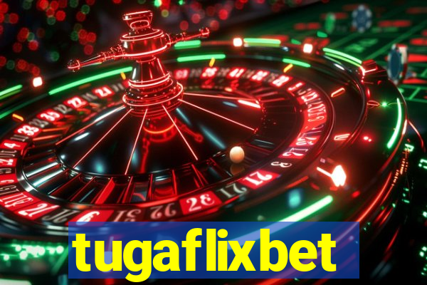 tugaflixbet