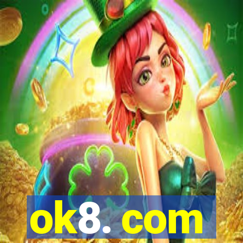 ok8. com