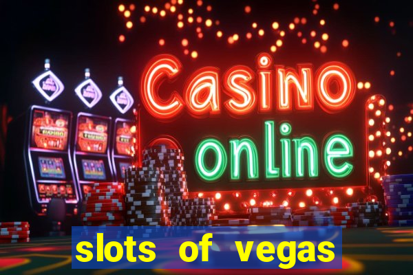 slots of vegas free online