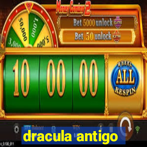 dracula antigo