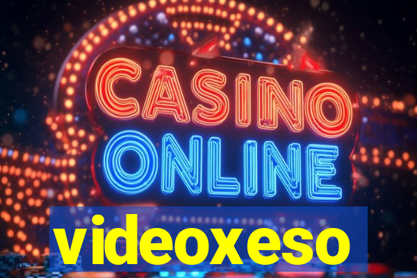 videoxeso