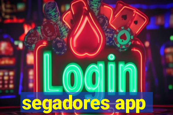 segadores app