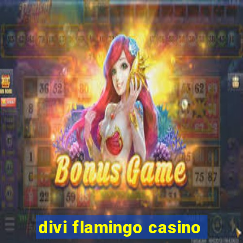 divi flamingo casino