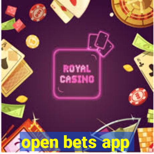 open bets app