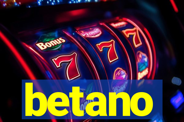 betano