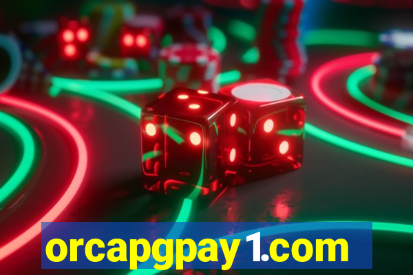 orcapgpay1.com