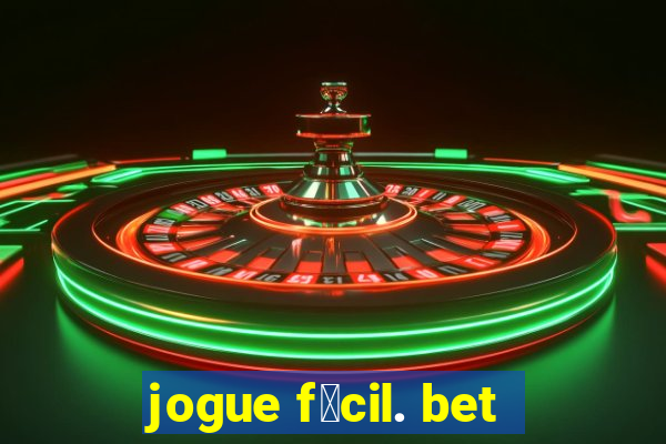 jogue f谩cil. bet