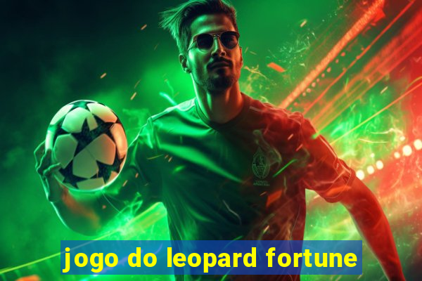 jogo do leopard fortune