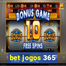 bet jogos 365