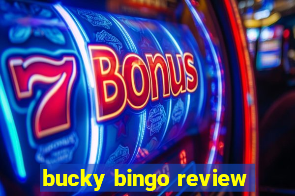 bucky bingo review