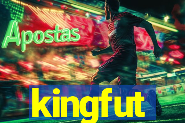 kingfut