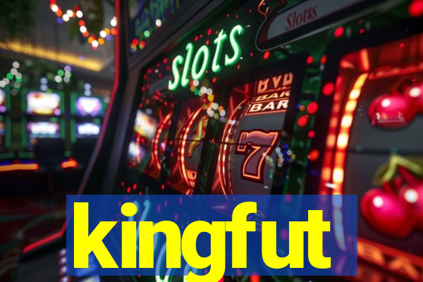 kingfut