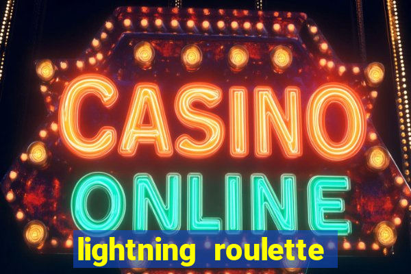 lightning roulette como jogar