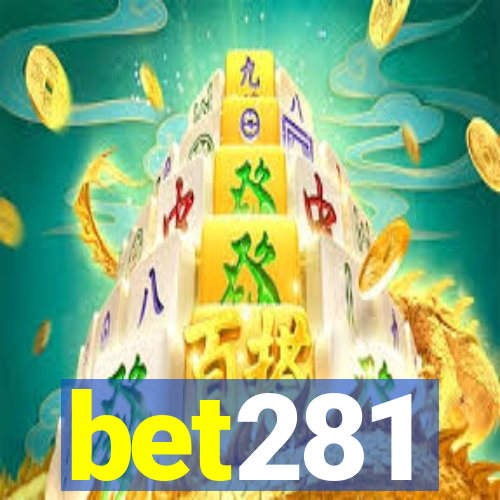 bet281