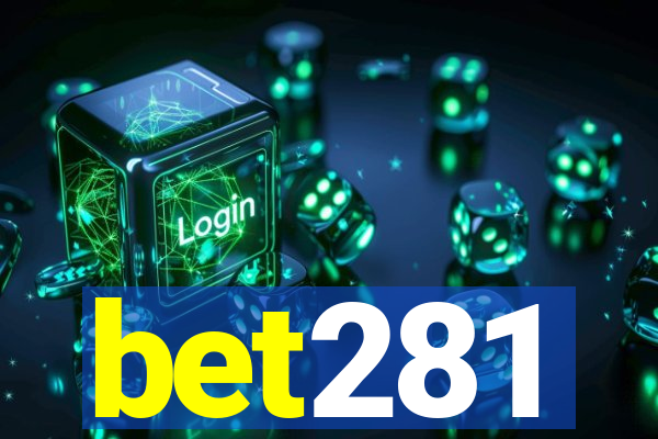 bet281