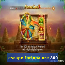 escape fortuna xre 300