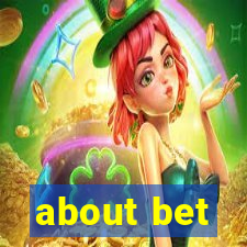 about bet