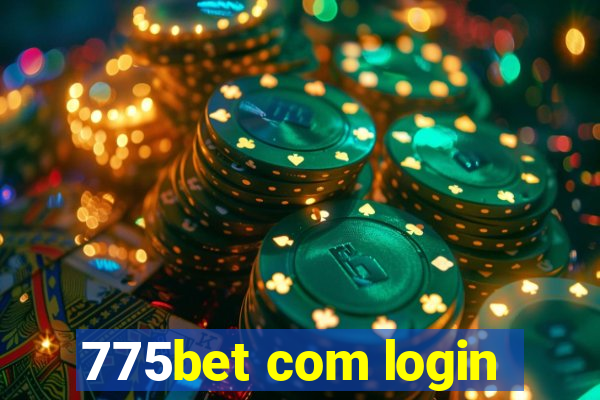 775bet com login