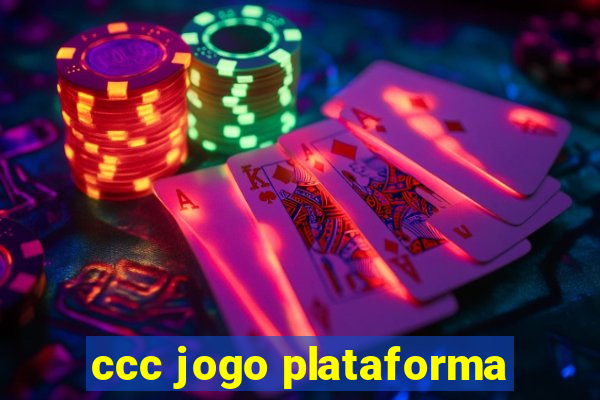 ccc jogo plataforma