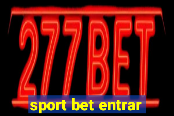 sport bet entrar