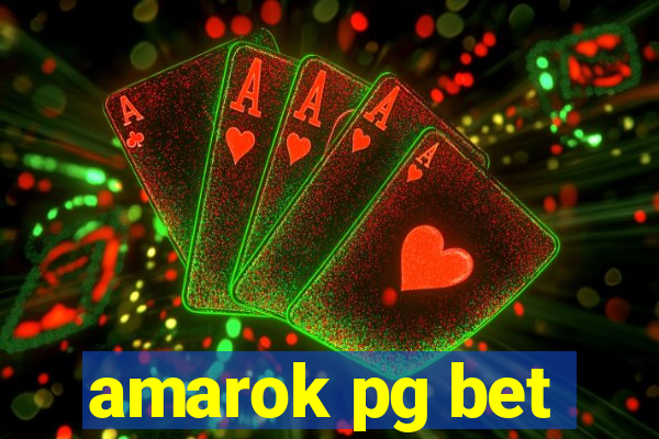 amarok pg bet